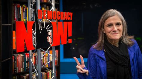 Democracy now news - Democracy Now! is an independent daily TV & radio news program, hosted by award-winning journalists Amy Goodman and Juan González. We provide daily global …